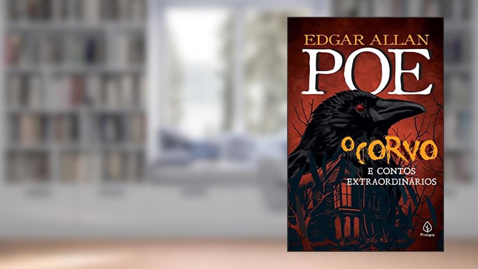 O corvo e outros contos extraordinários, do autor Edgar Allan Poe