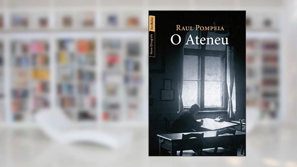 O ateneu (edição de bolso), do autor Raul Pompeia
