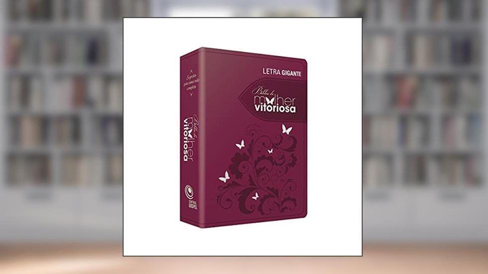 Bíblia da Mulher Vitoriosa - Capa Dourada, do autor Elizete Malafaia