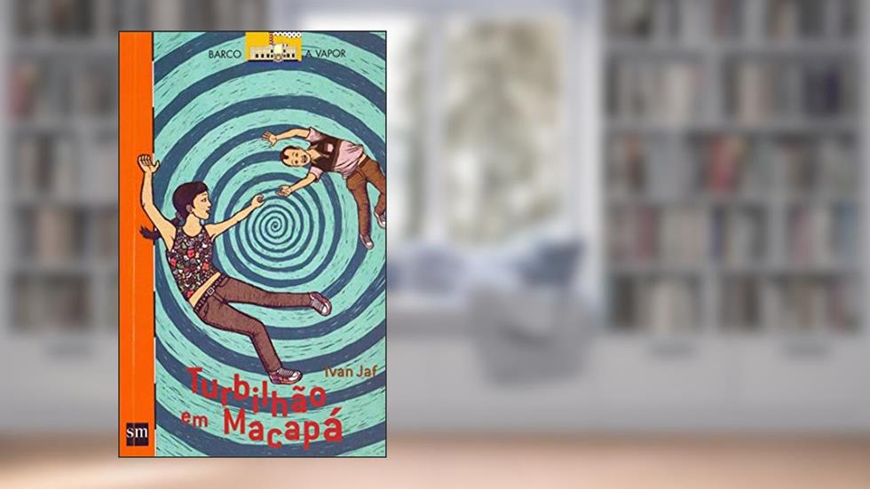 Turbilhão em Macapá, do autor Ivan Jaf