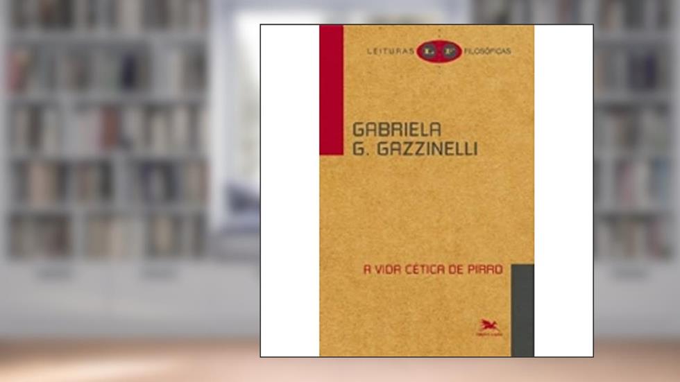 A vida cética de Pirro, do autor Gabriela Guimarães Gazzinelli