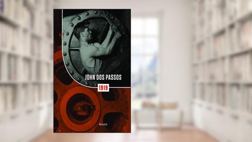 Capa de 1919, do autor John dos Passos