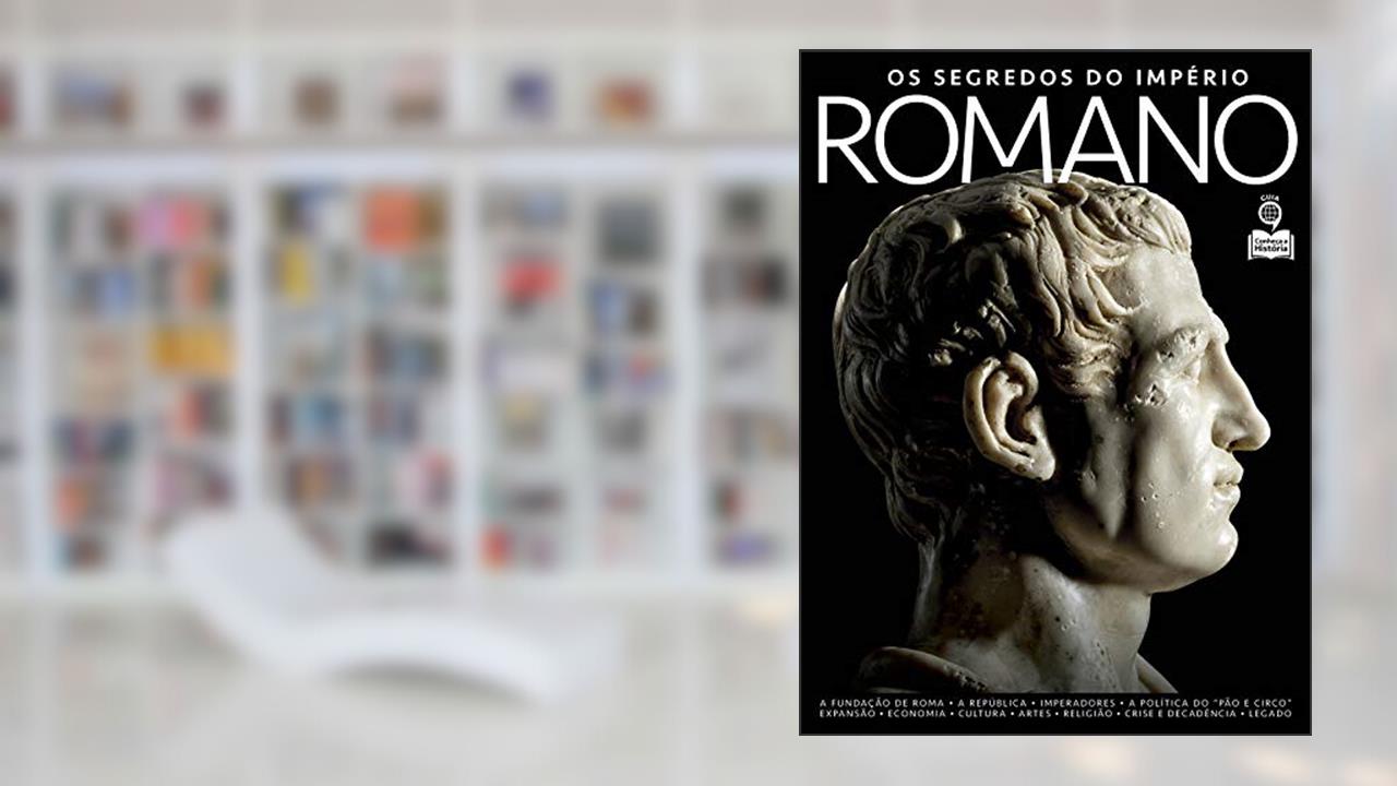 Conheca a História: Os segredos do Império romano, do autor On Line Editora