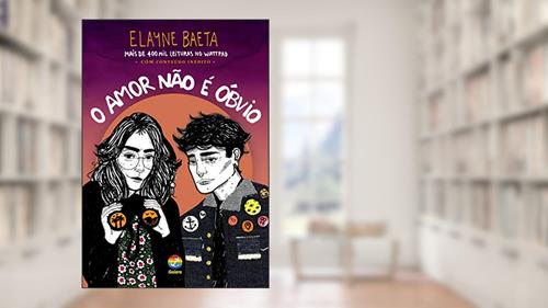 Capa de O amor não é óbvio: 1, do autor Elayne Baeta