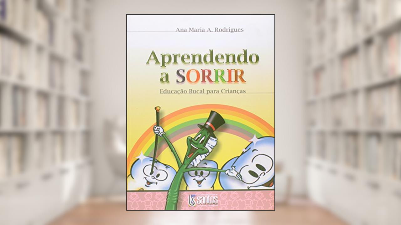 Aprendendo A Sorrir, do autor A. M. A Rodrigues