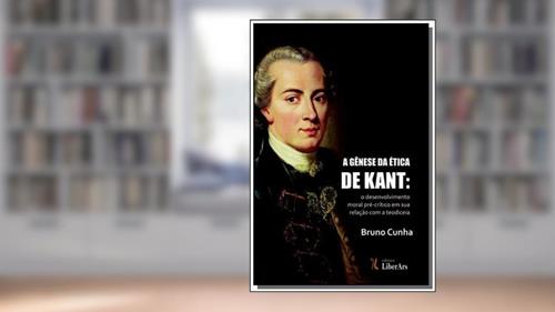 Capa de A Gênese da Ética em Kant, do autor Bruno Cunha