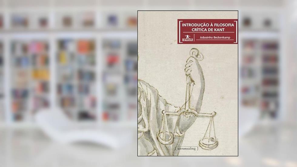 Introdução à filosofia crítica de Kant, do autor Joãosinho Beckenkamp