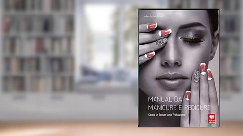 Capa de Manual da Manicure e Pedicure, do autor Leidiane Dos Santos Barbosa