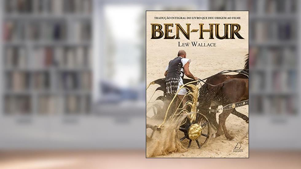 Ben-Hur, do autor Lew Wallace