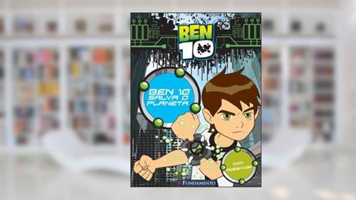 Capa de Ben 10. Salva o Planeta, do autor Sharon Antoniazzi