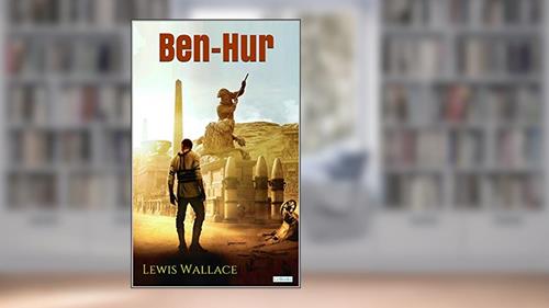 Capa de BEN-HUR, do autor Lewis Wallace