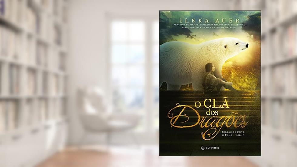 O Clã dos Dragões: Volume 1, do autor Ilkka Auer