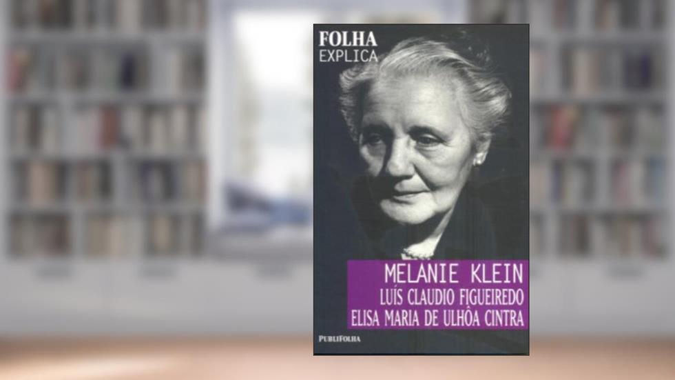 Melanie Klein - Coleção Folha Explica, do autor Luis Cla Figueiredo