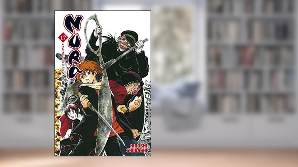 Nura. A Ascensão do Clã das Sombras - Volume 17, do autor Hiroshi Shiibashi