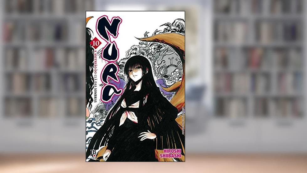 Nura. A Ascensão do Clã das Sombras - Volume 10, do autor Hiroshi Shibashi