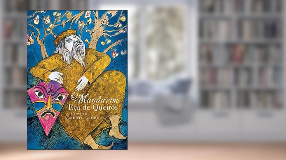 O Mandarim, do autor Eça de Queirós