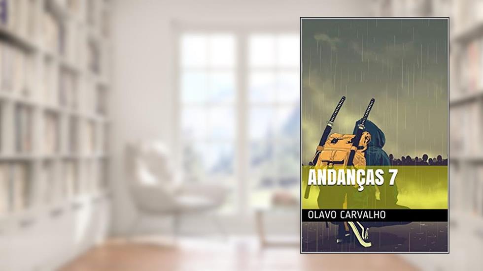 Andanças 7, do autor Olavo Carvalho