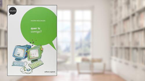 Capa de Quer TC comigo?, do autor Valéria Melki Busin