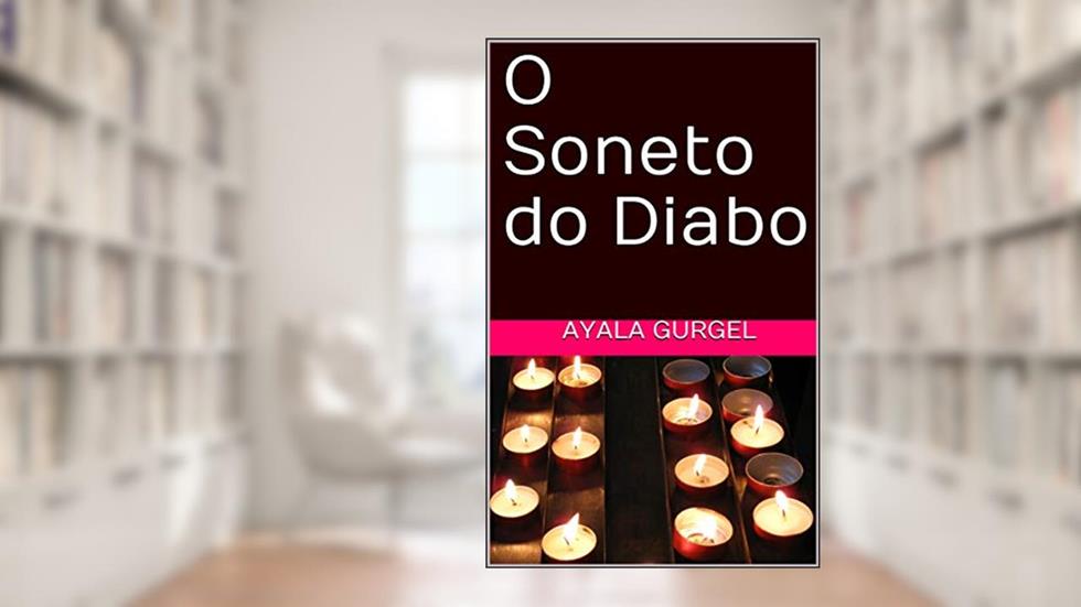 O Soneto do Diabo, do autor Ayala Gurgel