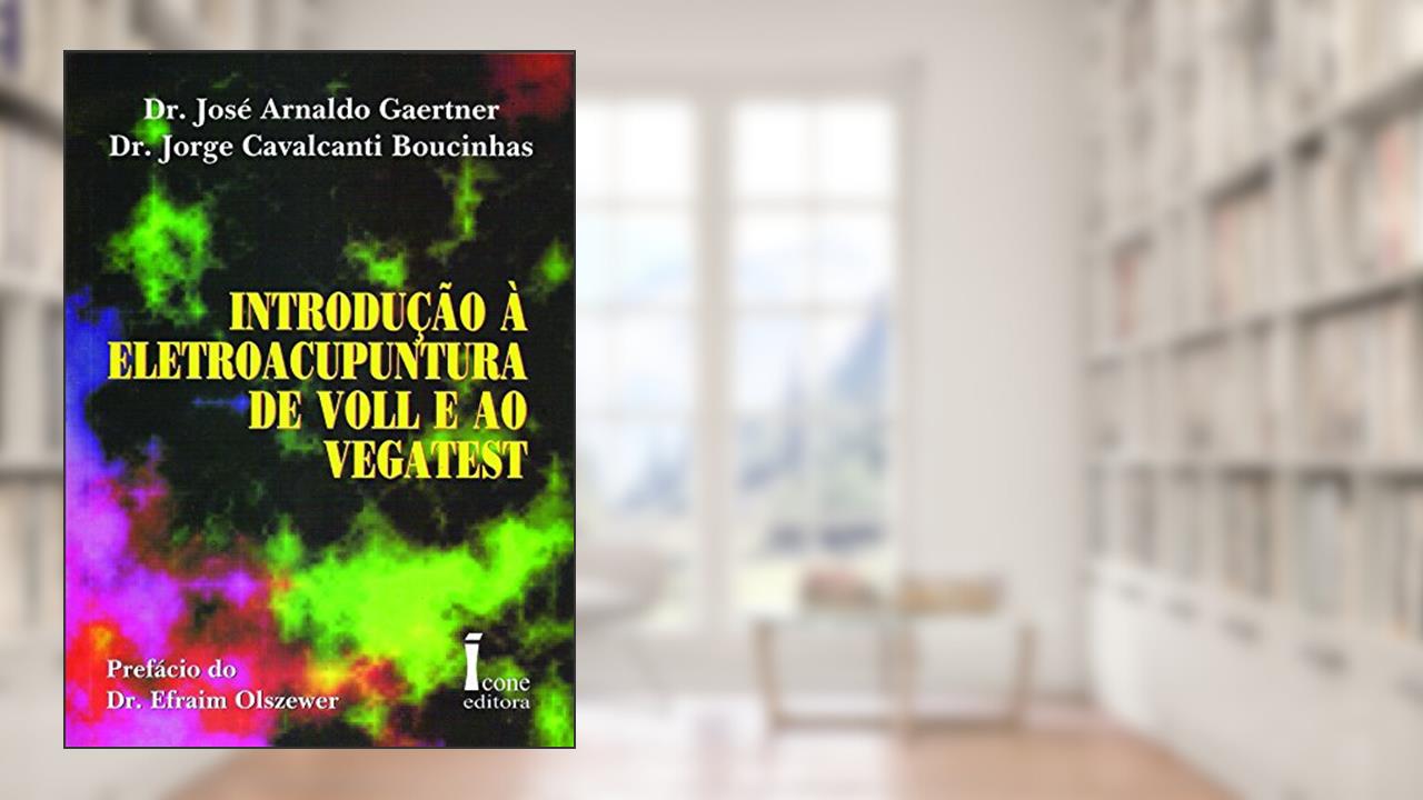 Introdução à Eletroacupuntura de Voll e Vegatest, do autor Vários Autores