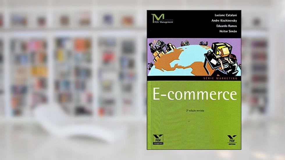 E-Commerce, do autor Luciane Catalani
