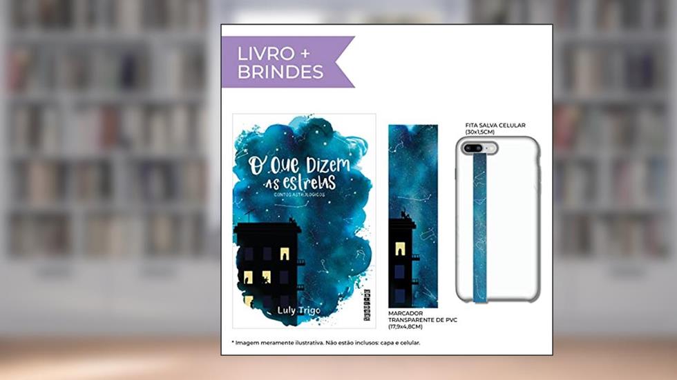 O que dizem as estrelas (Com brindes): Contos astrológicos ou astrocontos, do autor Luly Trigo