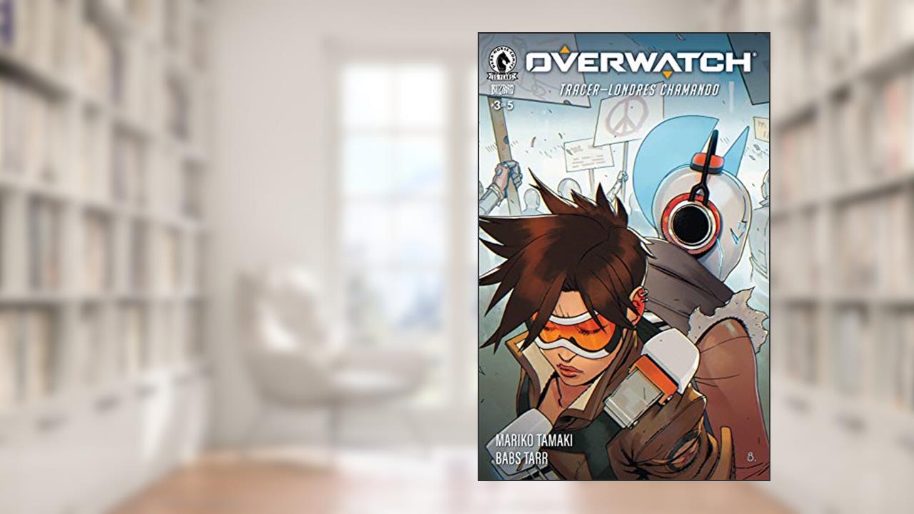 Overwatch: Tracer--London Calling (Brazilian Portuguese) #3 (Overwatch (Brazilian Portuguese)), do autor Mariko Tamaki