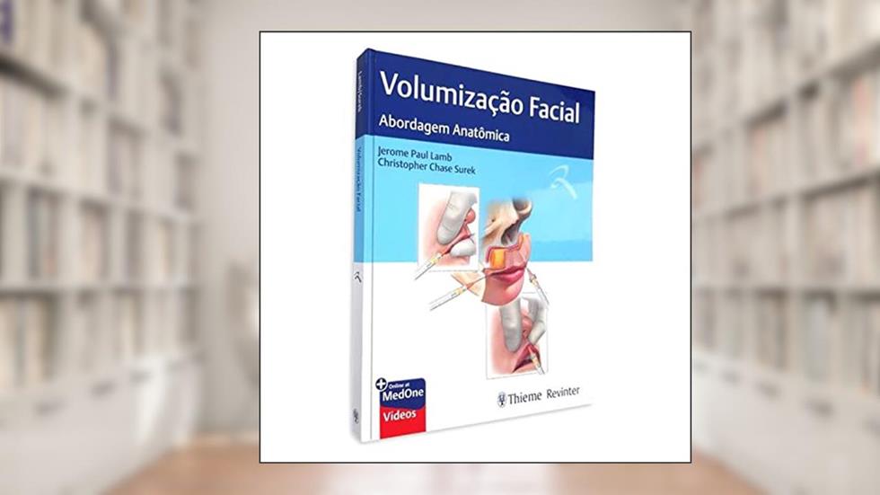 Volumização Facial: Abordagem Anatômica, do autor Jerome Paul Lamb; Christopher Chase Surek