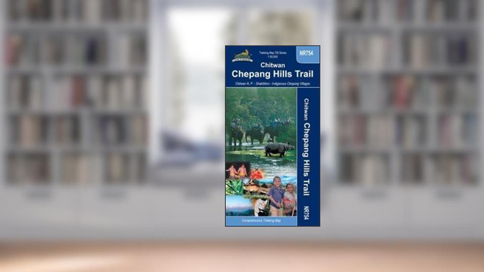 Chitwan - Chepang Hills Trail 1:50,000, do autor None
