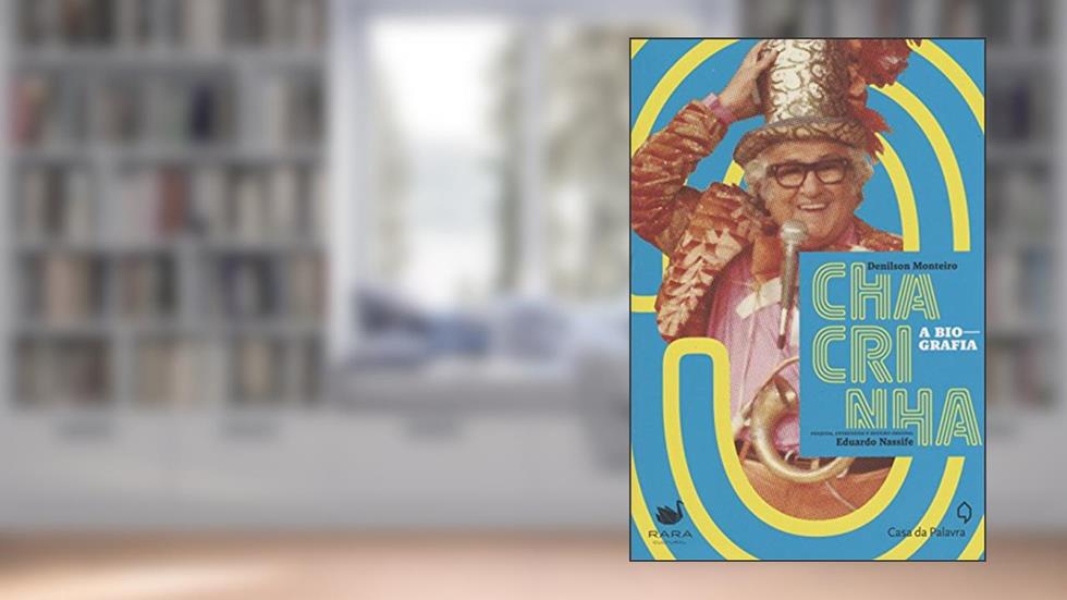 Chacrinha, do autor Denilson Monteiro