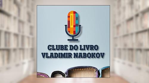 Capa de Clube do Livro Vladimir Nabokov, do autor Clube do Livro Vladimir Nabokov