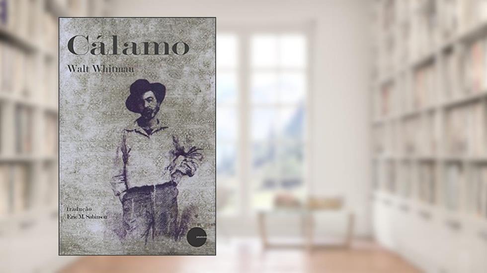 CALAMO, do autor Walt Whitman