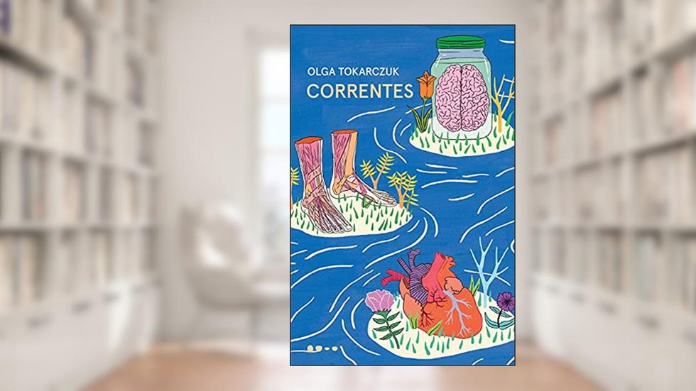 Correntes, do autor Olga Tokarczuk