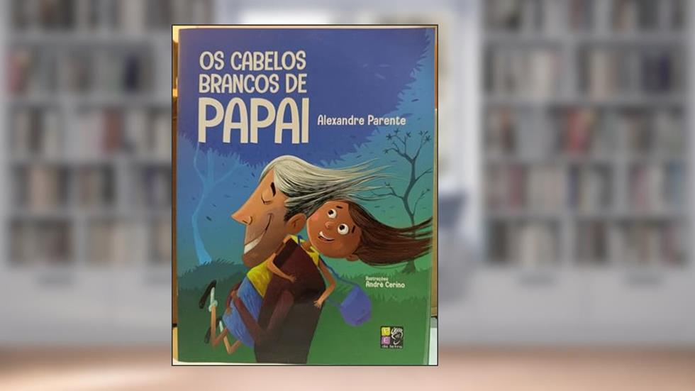 Os Cabelos Brancos de Papai, do autor Alexandre Parente; Pé Da Letra