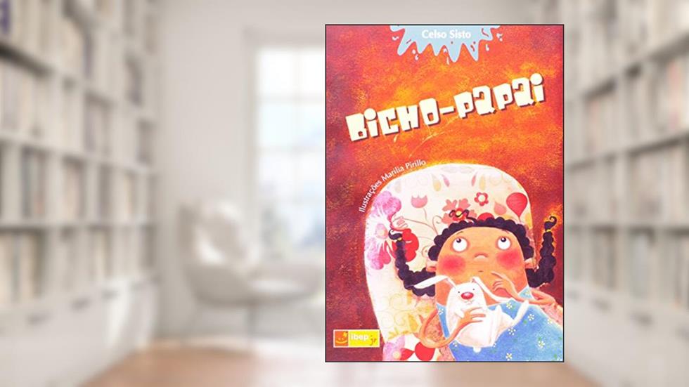 Bicho-papai, do autor Celso Sisto