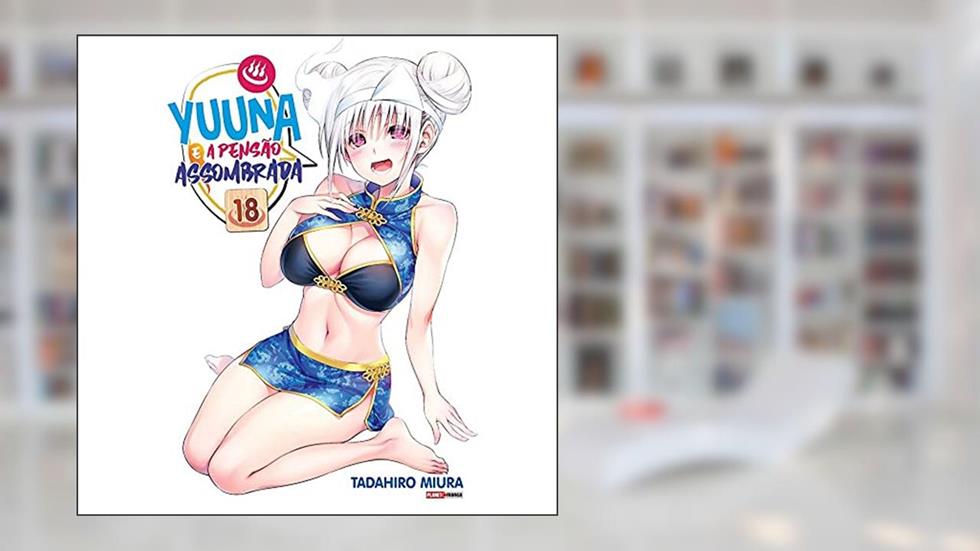 Yuuna e a Pensão Assombrada Vol. 18, do autor Tadahiro Miura