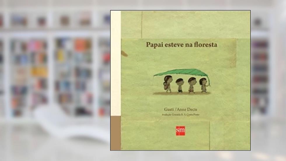 Papai Esteve na Floresta, do autor Vários Autores
