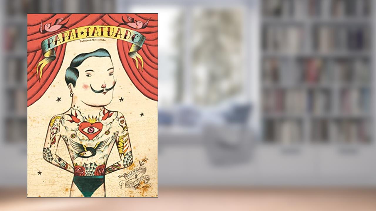 Papai tatuado, do autor Daniel Nesquens
