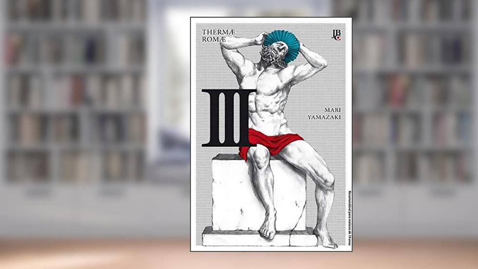 Thermae Romae - Vol. 3, do autor Mari Yamazaki