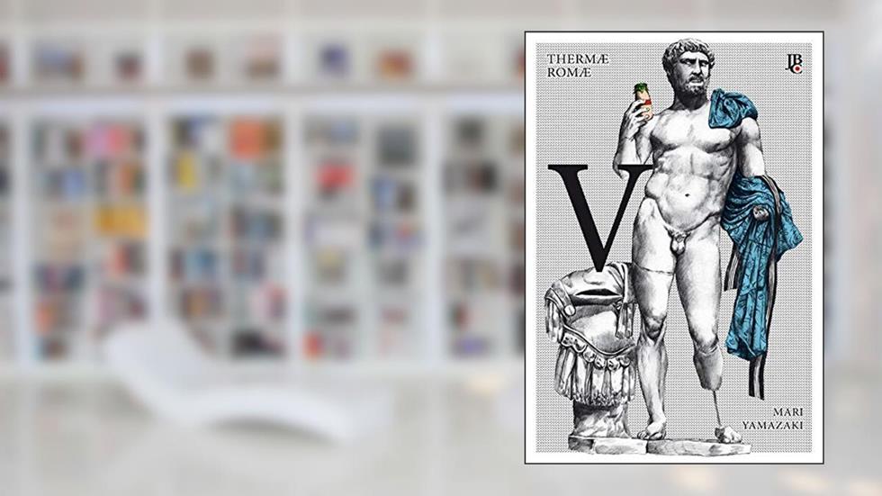 Thermae Romae - Vol. 5, do autor Mari Yamazaki