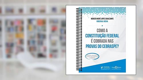 Capa de Como A Constituição Federal É Cobrada Nas Provas Do Cebraspe? (2020), do autor Roberval Rocha