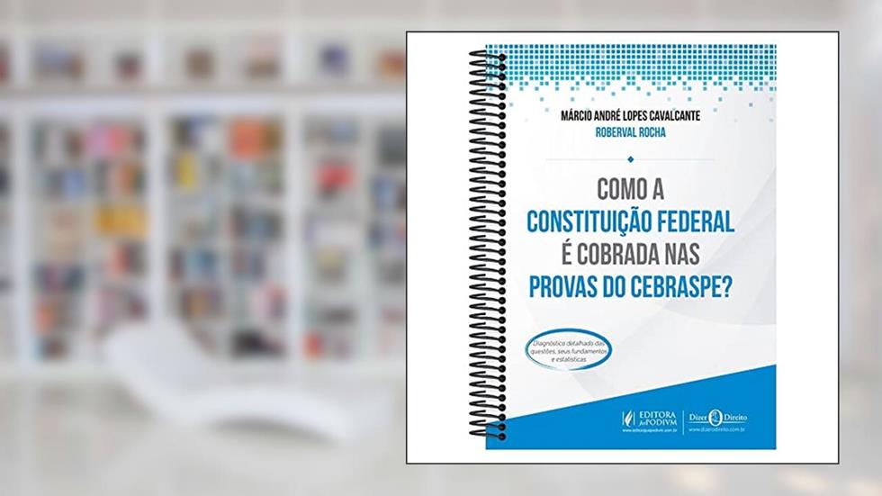 Como A Constituição Federal É Cobrada Nas Provas Do Cebraspe? (2020), do autor Roberval Rocha