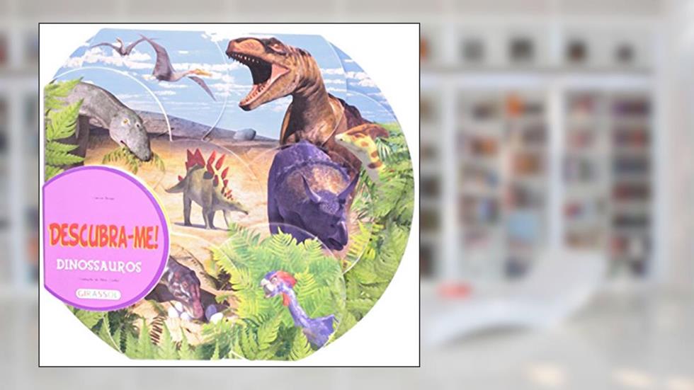Dinossauros - Col. Descubra-Me, do autor Girassol