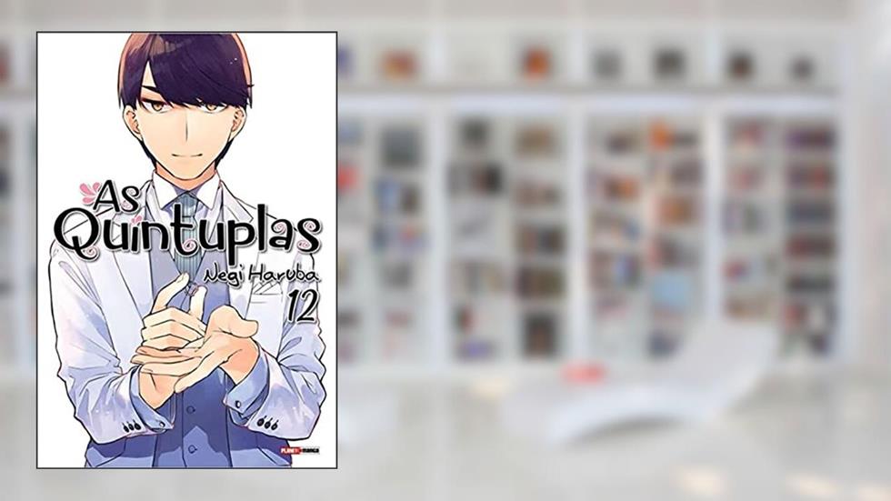 As Quíntuplas Vol. 12, do autor Negi Haruba
