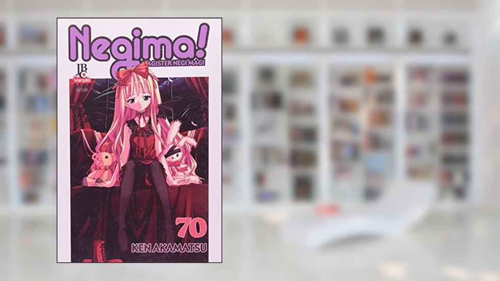 Negima. Magister Negi Magi - Volume 70, do autor Ken Akamatsu