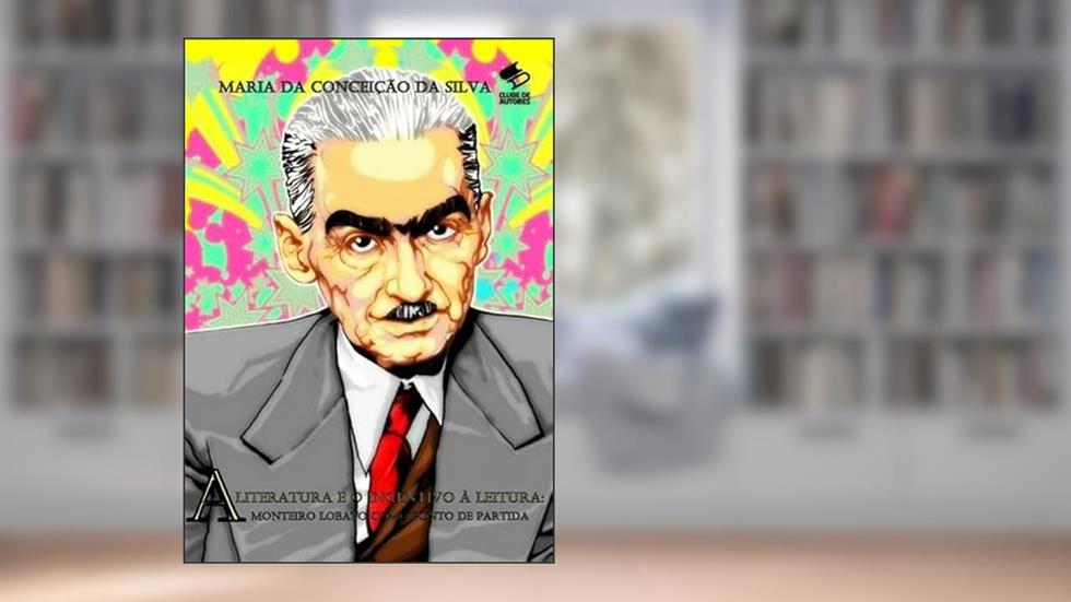 A Literatura e Incentivo a Leitura., do autor Donna Mary