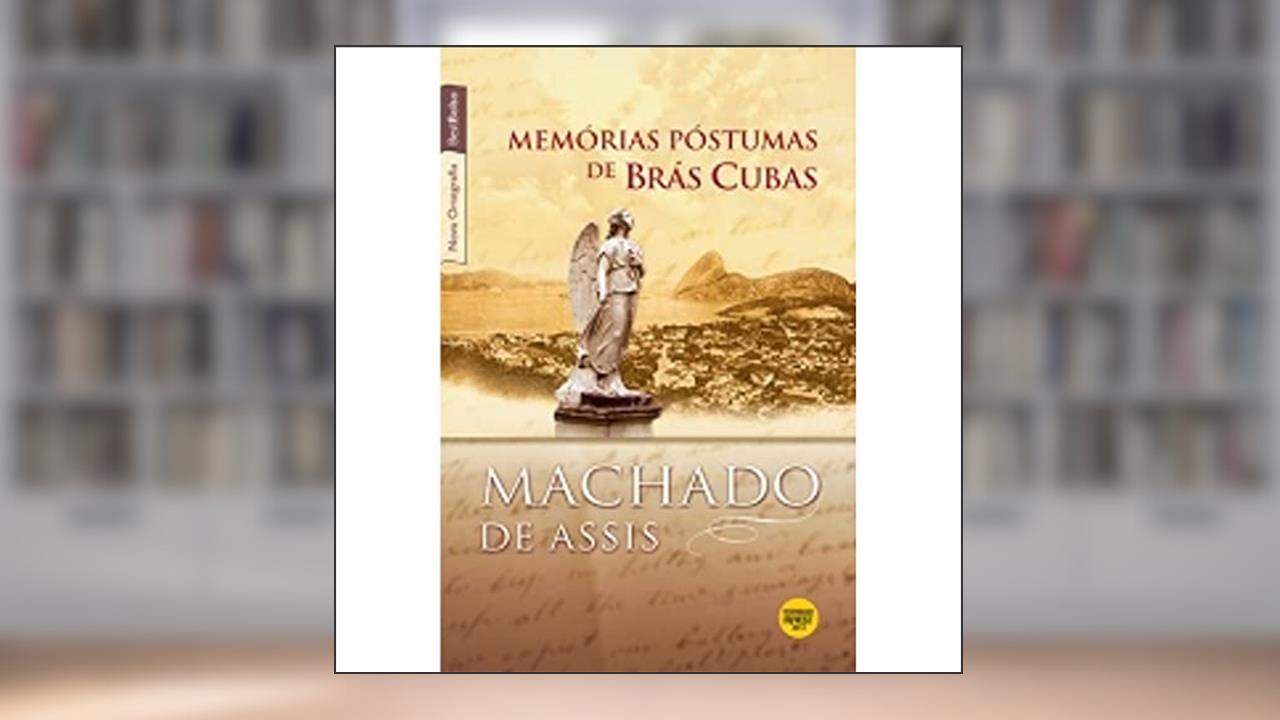 Memórias póstumas de Brás Cubas (edição de bolso), do autor Machado de Assis