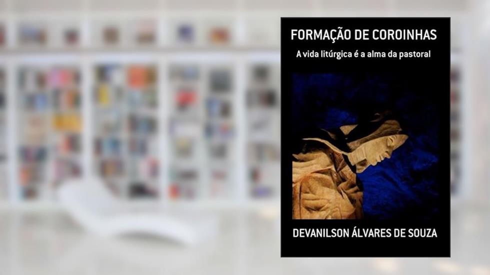 Formacao de Coroinhas, do autor Devanilson Álvares De Souza
