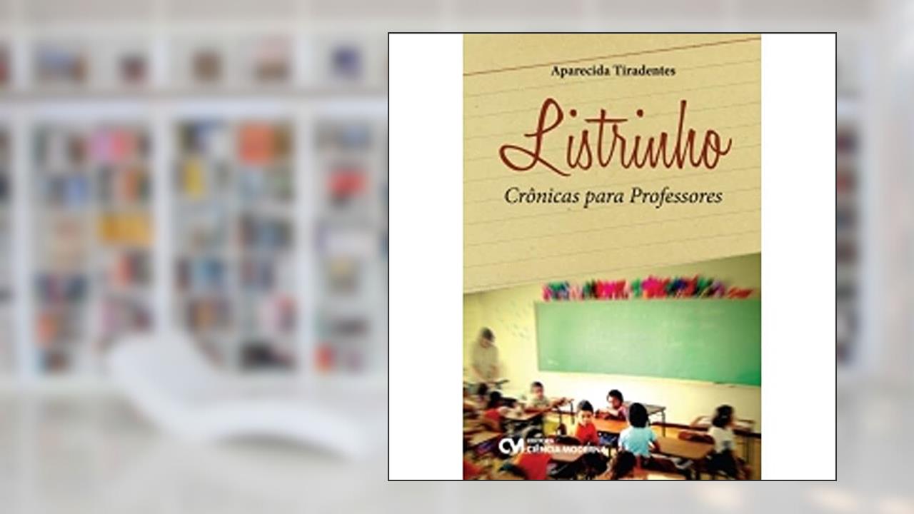 Listrinho. Cronicas Para Professores - 1, do autor Santos