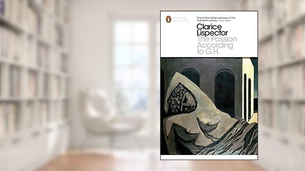 The Passion According to G.H, do autor Clarice Lispector